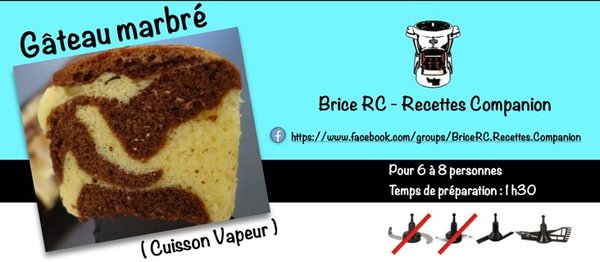 Gâteau marbré cuisson Vapeur au Companion