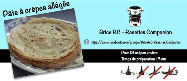 Pâte à crêpes allégée avec le Companion
