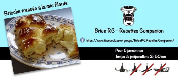 Brioche tressée à la mie filante avec le companion