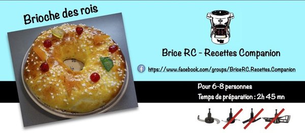 Brioche des rois avec le Companion