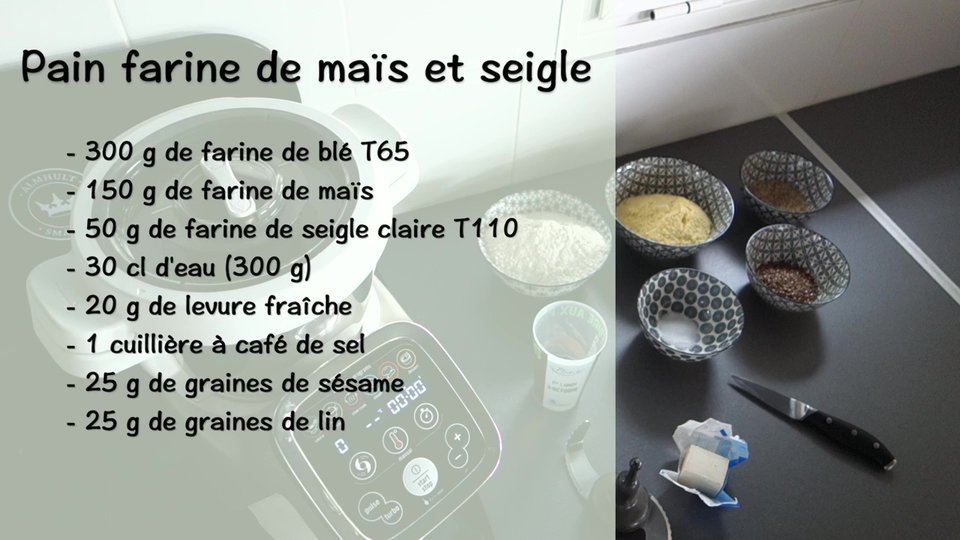 Pain Farine Maïs Seigle au Companion